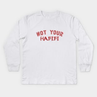 Unconventional Charm - Not Your Habibi Kids Long Sleeve T-Shirt